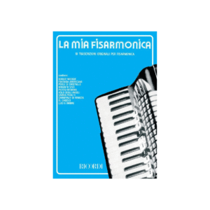 AUTORI VARI - LA MIA FISARMONICA
